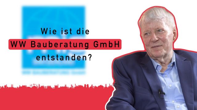 Die Firma WW Bauberatung GmbH stellt sich vor?