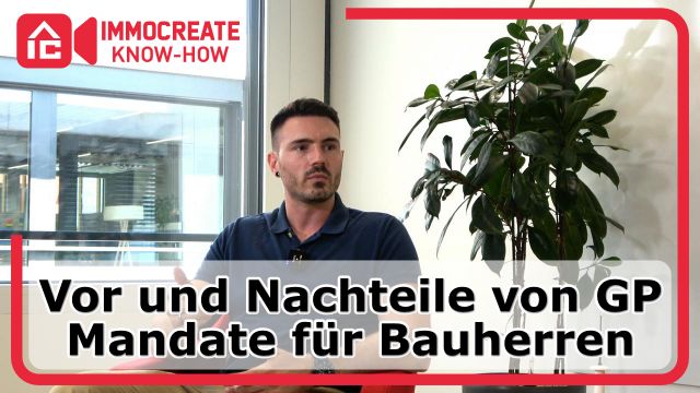 Vor und Nachteile GP Mandate für Bauherren