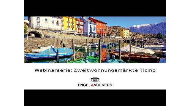 Webinarserie: Zweitwohnungsmärkte im Ticino Webinarserie: Zweitwohnungsmärkte im Ticino