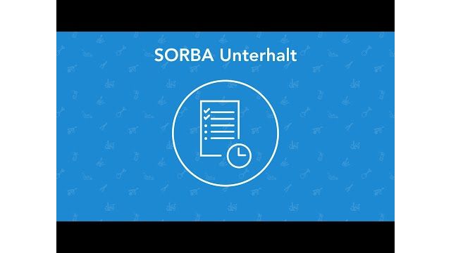 SORBA Unterhalt Software | Unterhaltsarbeiten effizient planen SORBA Unterhalt Software | Unterhaltsarbeiten effizient planen